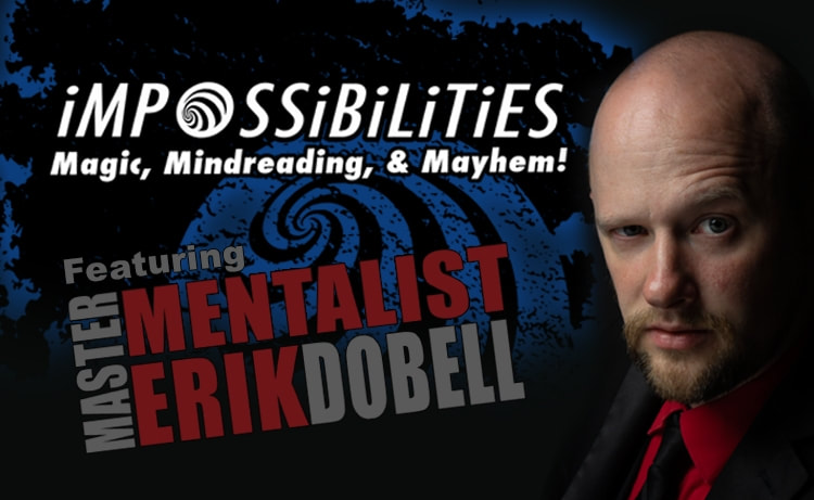 Mentalist and Magician Erik Dobell in Impossibilities at the Gatlinburg Space Needle